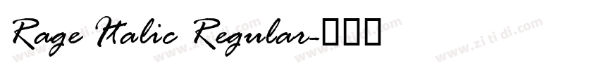 Rage Italic Regular字体转换